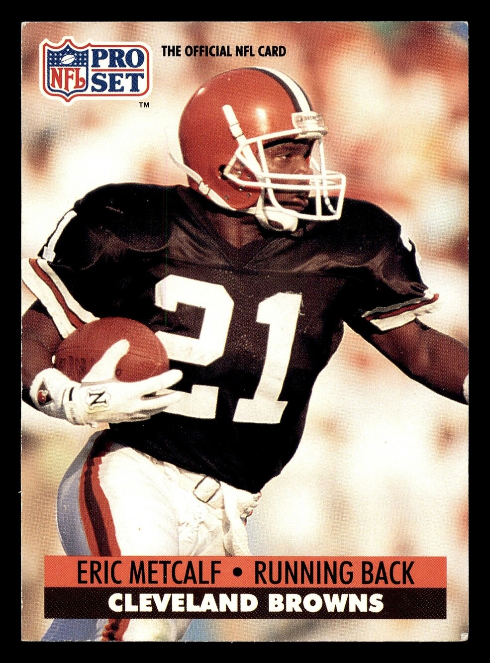 1991 Pro Set #123 Eric Metcalf Football Card Cleveland Browns